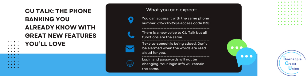 CU Talk: The phone banking you already know with great new features you'll love.